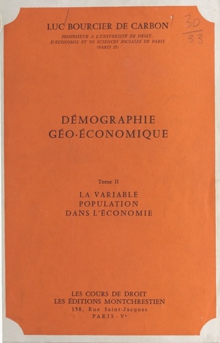 Démographie géo-économique (2). La variable population dans l'économie