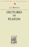 Luc Brisson - Lectures De Platon.
