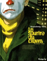 Le sourire du clown Tome 1