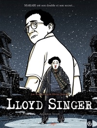 Luc Brunschwig et Olivier Neuray - Lloyd Singer Tome 2, Cycle 1 : Appleston Street.