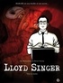 Luc Brunschwig et Olivier Neuray - Lloyd Singer Tome 3, Cycle 1 : Voir le diable.