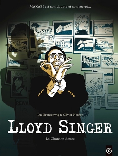 Lloyd Singer Tome 5, Cycle 2 La Chanson douce