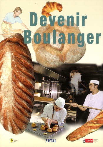 Luc Charbonnier - Devenir boulanger.