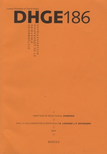 Luc Courtois - Dictionnaire d'histoire et de géographie ecclésiastiques - Fascicule 186.
