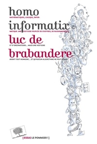 Luc de Brabandere - Homo informatix.