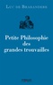 Luc De Brabandere - Petite philosophie des grandes trouvailles.