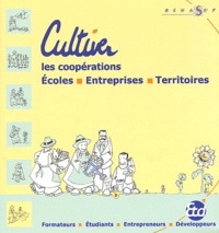 Luc de Charentenay - Cultiver - Les coopérations écoles - entreprises - territoires.