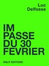 Luc Delfosse - Impasse du 30 février.