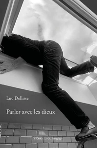 Parler avec les dieux