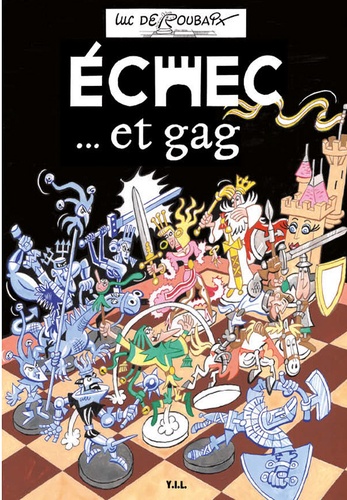 Echec … et Gag
