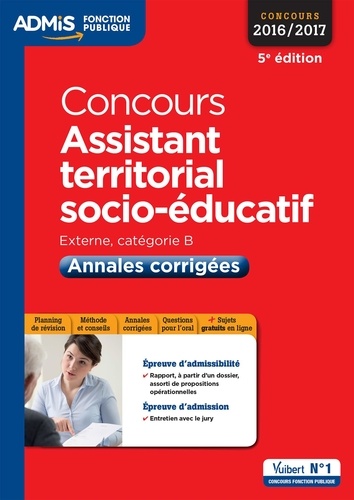 Concours assistant territorial socio-éducatif. Annales corrigées  Edition 2016-2017