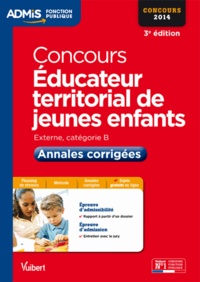 Luc Deslandes - Concours éducateur territorial de jeunes enfants externe, catégorie B 2014 - Annales corrigées.