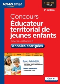 Luc Deslandes - Concours Educateur territorial de jeunes enfants - Externe, Catégorie B : annales corrigées.