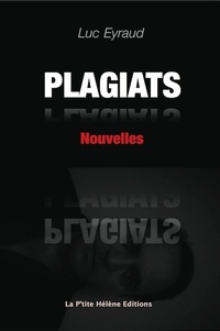 Luc Eyraud - Plagiats.