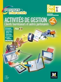 Activités de gestion clients fournisseurs et autres partenaires 1re Bac Pro Parcours interactifs - Pôle 1.pdf