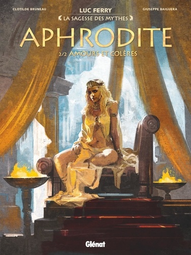Aphrodite Tome 2 Amour et colère