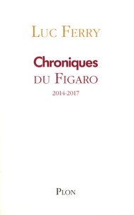 Chroniques - Le Figaro 2014-2017.pdf