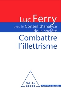 Luc Ferry - Combattre l'illettrisme.