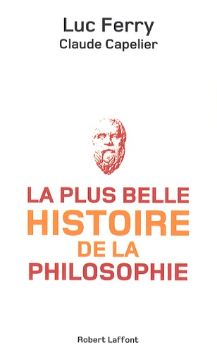 La plus belle histoire de la philosophie - Occasion