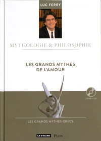 Les grands mythes de l'amour
