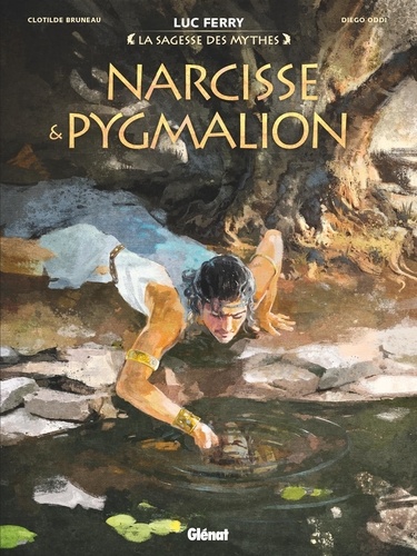 Luc Ferry et Clotilde Bruneau - Narcisse & Pygmalion.