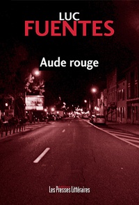 Luc Fuentes - Aude rouge.