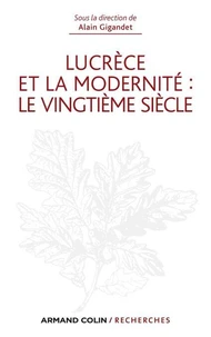 Lucrèce et la modernité : le vingtième siècle