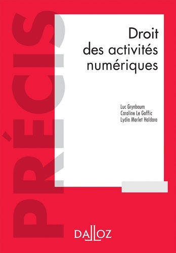 Droit des activités numériques 2e édition