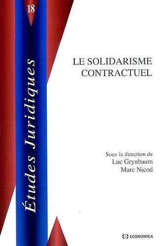 Luc Grynbaum - Le solidarisme contractuel.