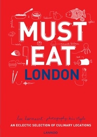 Luc Hoornaert - Must Eat London.