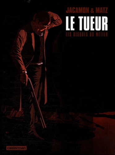 Luc Jacamon et  Matz - Le Tueur  : Coffret 2 volumes : Tome 11, La Suite dans les idées ; Tome 12, La main qui nourrit - Avec Etui pour les trois tomes.