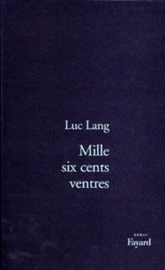 Mille six cents ventres