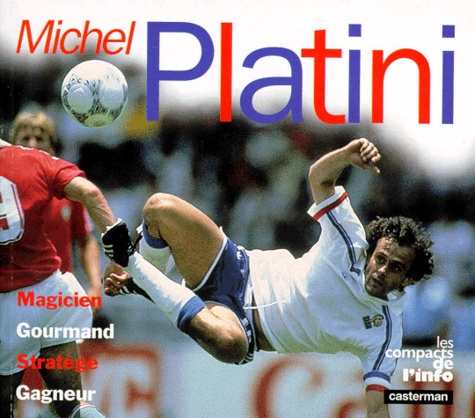 Luc Le Vaillant - Michel Platini.