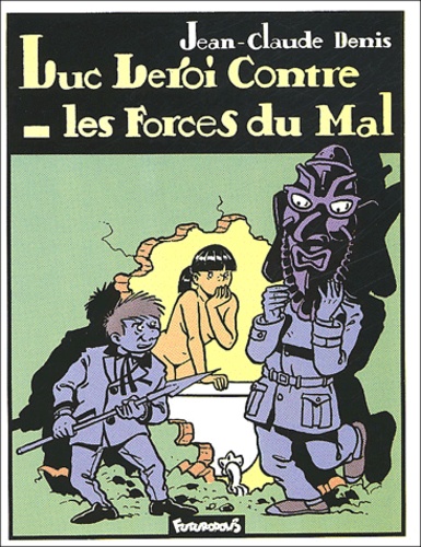 Jean-Claude Denis - Luc Leroi Contre Les Forces Du Mal.