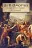 Luc Mary - Les Thermopyles - La plus grande bataille de l'Antiquité.