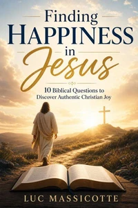 Finding Happiness in Jesus