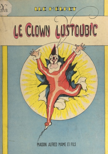 Le clown Lustoubic
