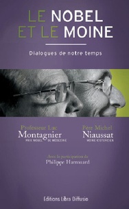 Luc Montagnier et Michel Niaussat - Le Nobel et le Moine.