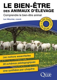 Luc Mounier - Le bien-être des animaux d'élevage - Comprendre le bien-être animal.