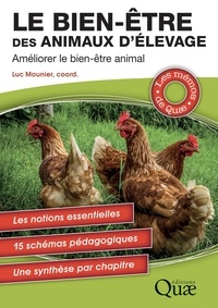 Luc Mounier - Le bien-être des animaux d'élevage - Améliorer le bien-être animal.