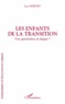 Luc Ndjodo - Les enfants de la transition - Une génération en danger ?.