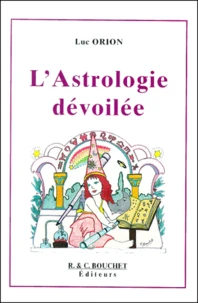 L'Astrologie Devoilee