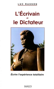 L'Ecrivain et le Dictateur