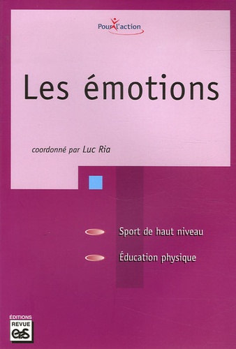 Les émotions de Luc Ria - Livre - Decitre