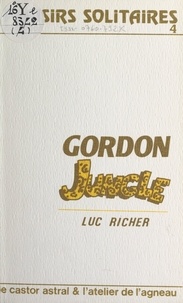 Luc Richer et Hubert Simon - Gordon jungle.