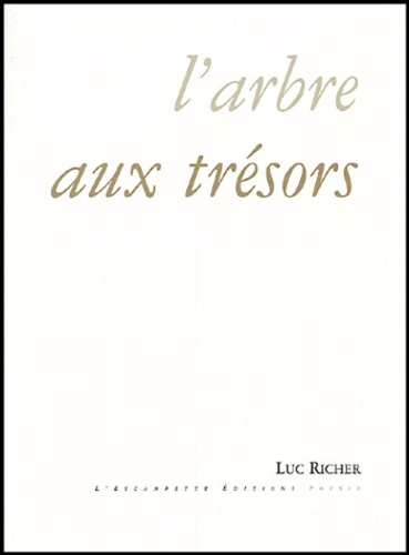 Luc Richer - L'arbre aux trésors.