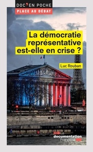 Luc Rouban - La démocratie représentative est-elle en crise ?.