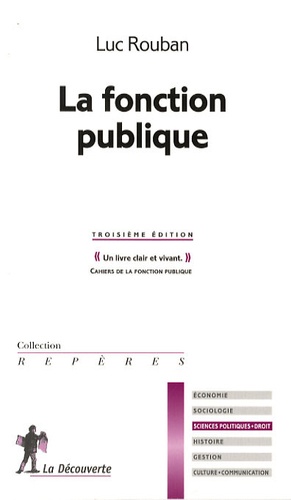 Luc Rouban - La fonction publique.
