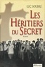 Luc Soubré - Les Héritiers du Secret.