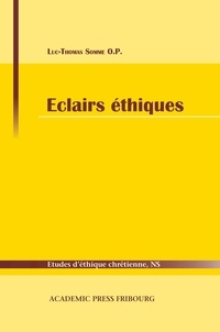 Luc-Thomas Somme - Éclairs éthiques.